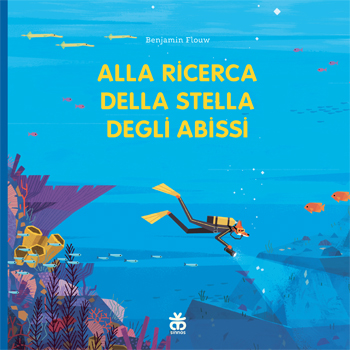 Alla ricerca della stella degli abissi, libri per bambini 2021