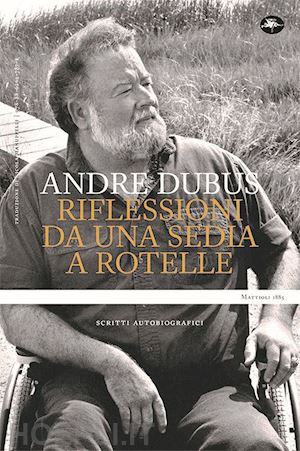 Andre Dubus libri da leggere