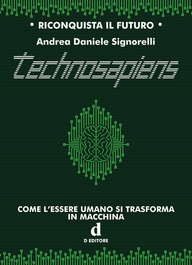 Technosapiens di Andrea Daniele Signorelli