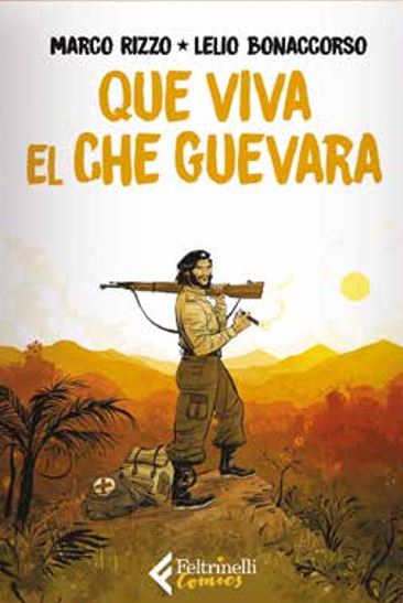 che guevara fumetti libri da leggere