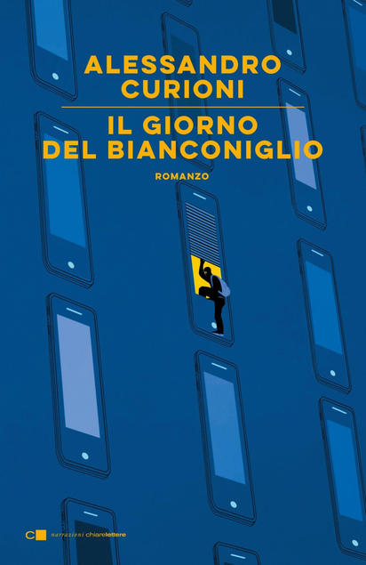 copertina del libro il giorno del bianconiglio alessandro curioni tra i libri thriller 2021