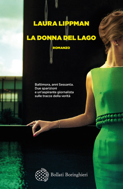 copertina del romanzo la donna del lago di laura lippman libri thriller 2021