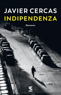 Javier Cercas, Indipendenza, Guanda