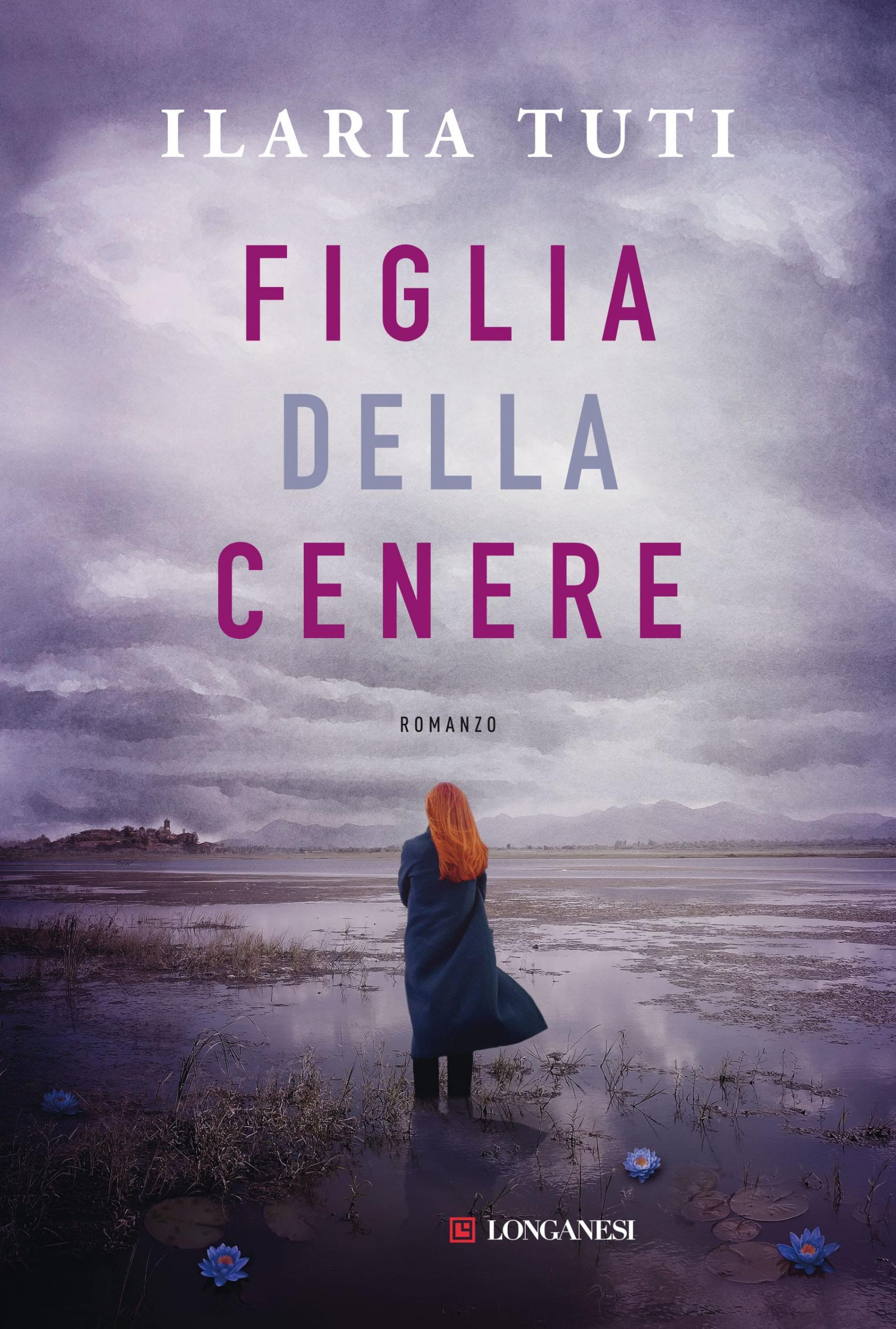 Copertina del libro Figlia della cenere di Ilaria Tuti