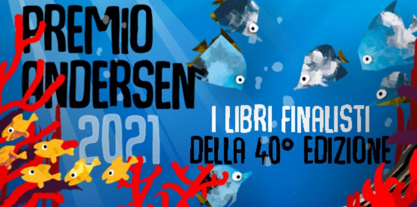 Locandina creata per la selezione dei libri finalisti al Premio Andersen 2021