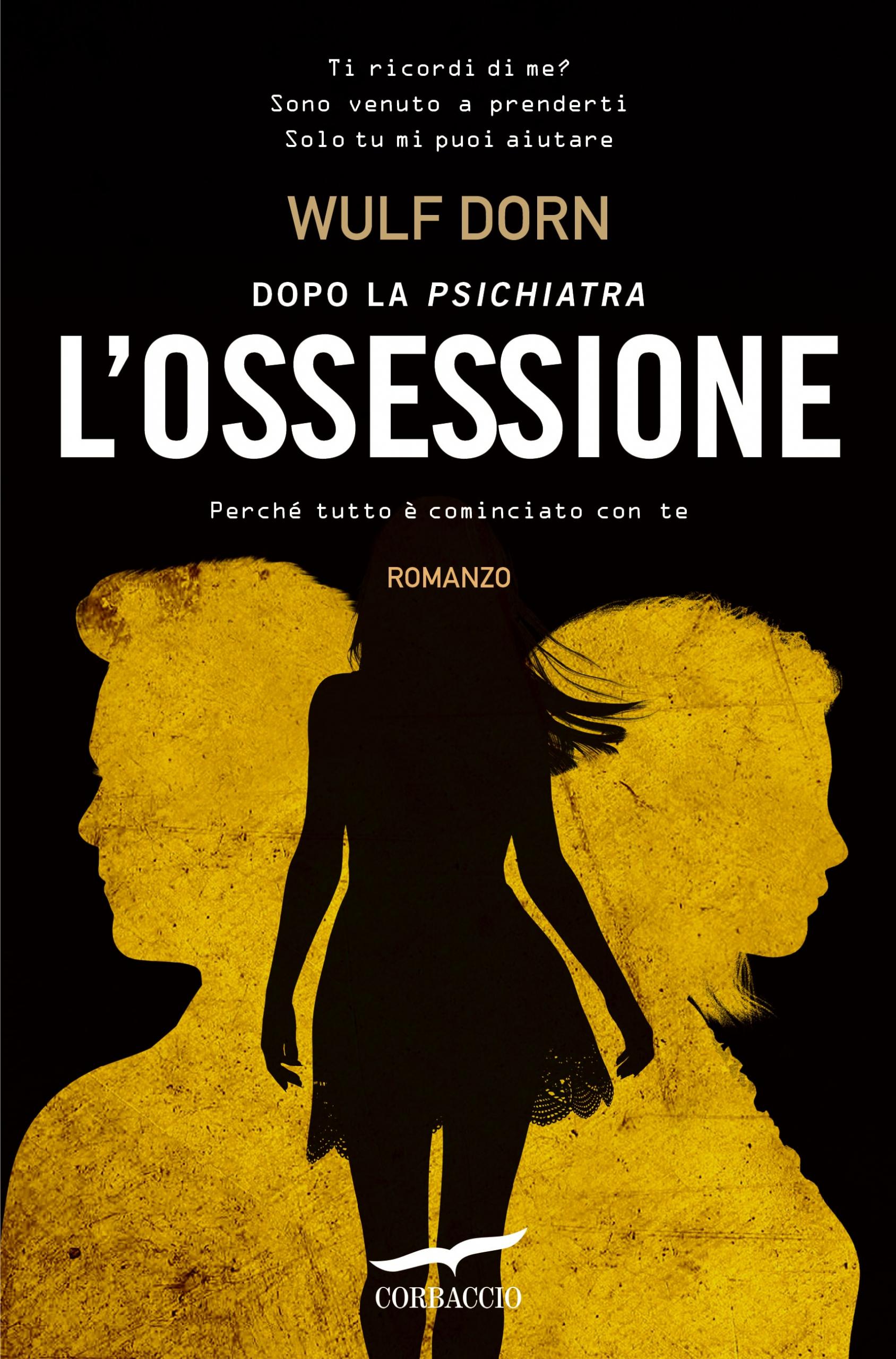 L'ossessione di Wulf Dorn libri da leggere