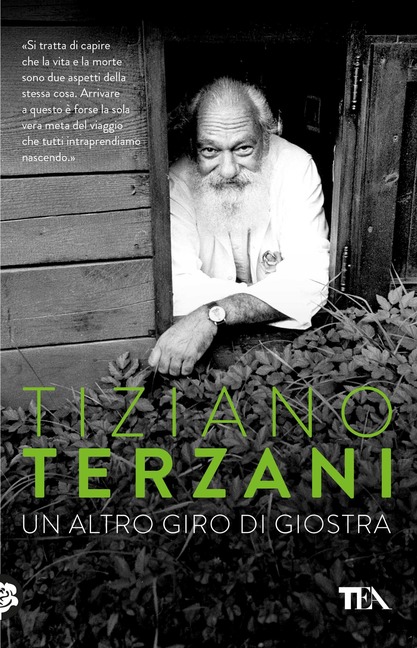 Tiziano Terzani libri un altro giro di giostra