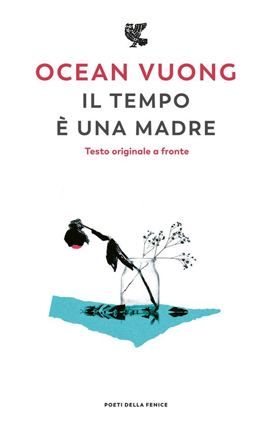 raccolta di poesie il tempo è una madre di ocean vuong in lingua inglese