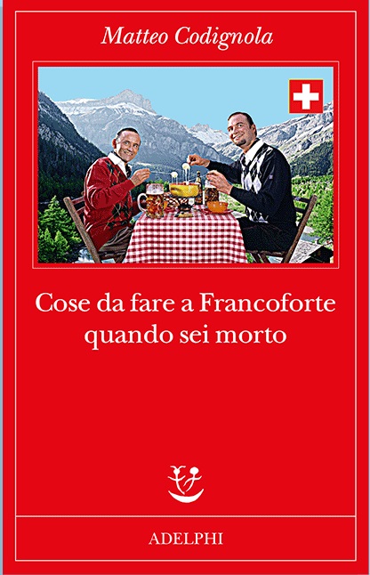 Copertina del libro Cose da fare a Francoforte quando sei morto