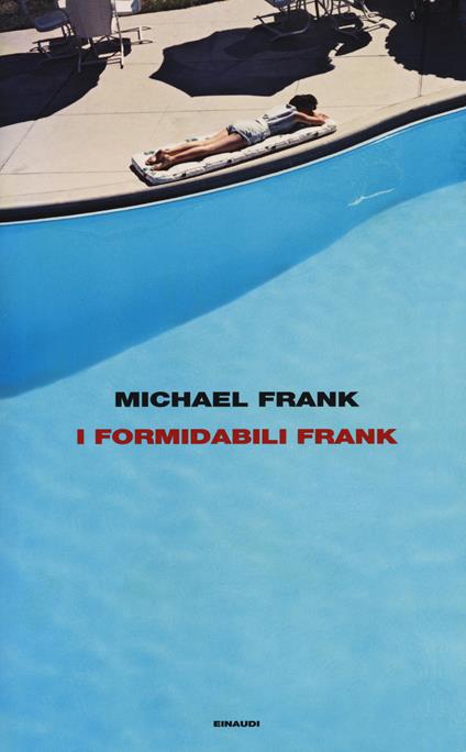 Copertina del libro I formidabili Frank di Michael Frank, una delle saghe familiari pubblicate negli ultimi anni