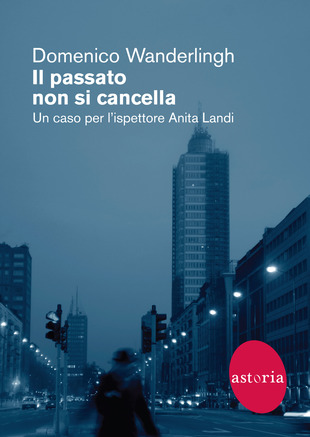 Copertina del libro Il passato non si cancella