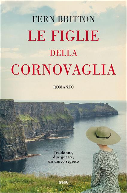 Copertina del libro Le figlie della Cornovaglia di Fern Britton, una delle saghe familiari pubblicate negli ultimi anni