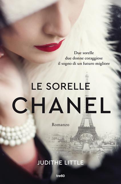 Copertina del libro Le sorelle Chanel di Judithe Little, una delle saghe familiari pubblicate negli ultimi anni