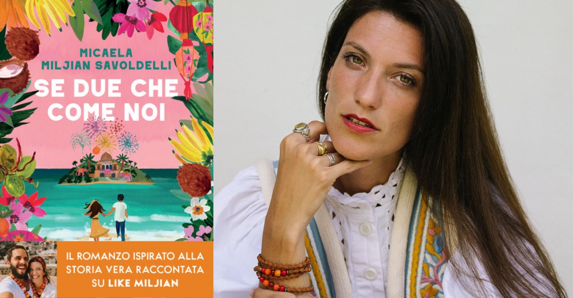 Copertina del libro Se due che come noi e foto dell'autrice, Micaela Miljian Savoldelli