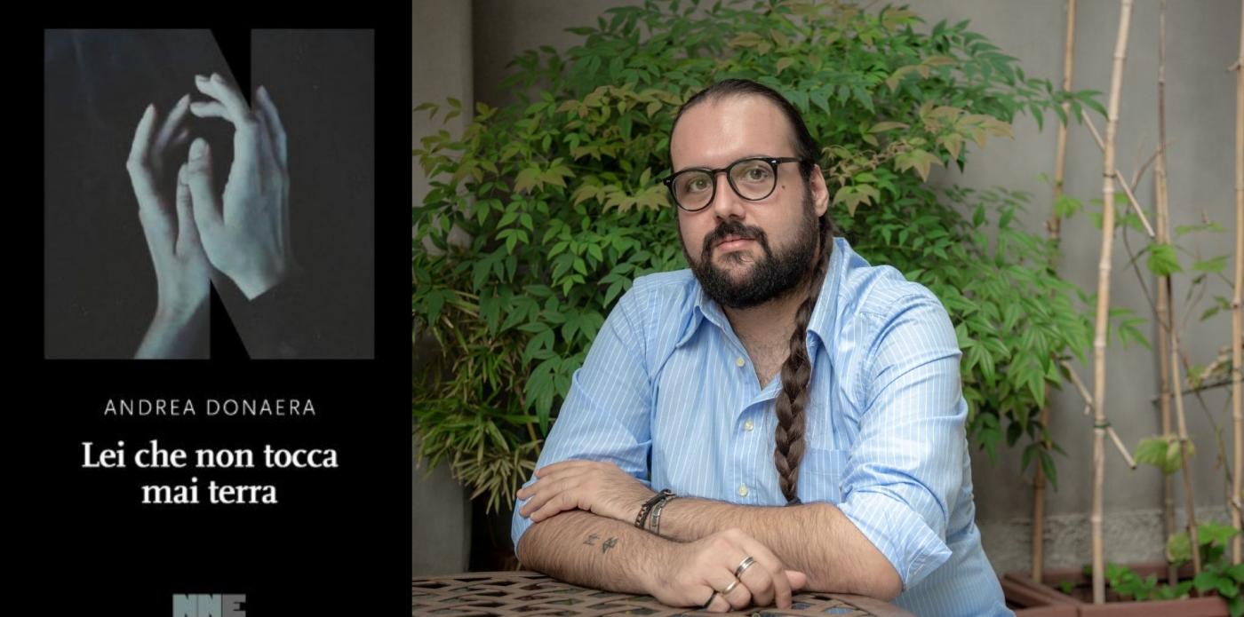 Copertina del libro Lei che non tocca mai terra e foto dell'autore Andrea Donaera