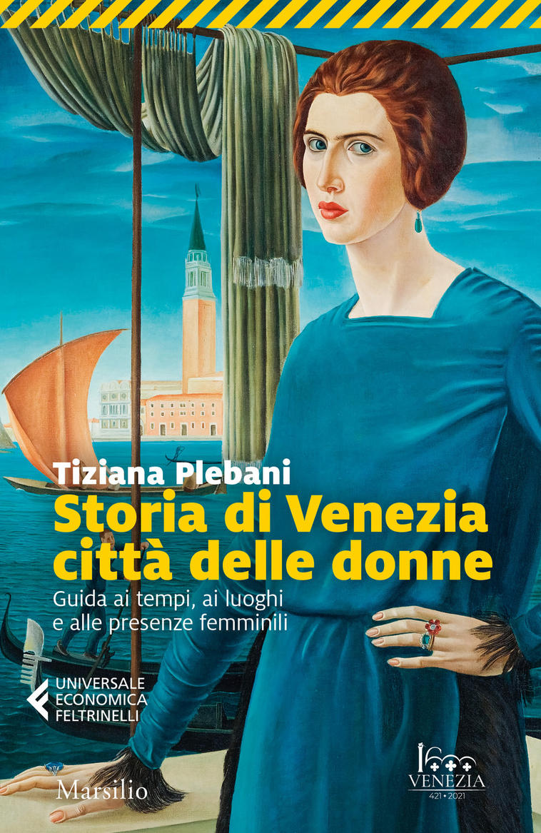 storia di venezia città delle donne