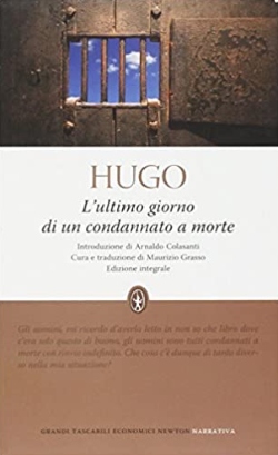 Hugo, Ultimo giorno di un condannato a morte, Newton Compton