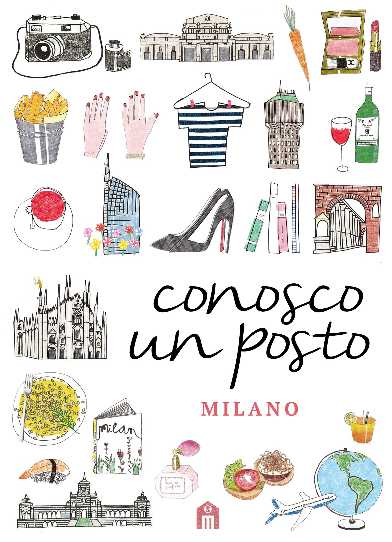 Libri su Milano Conosco un posto