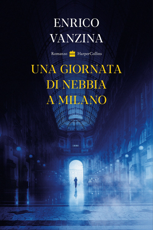 copertina el libro Una giornata di nebbia a Milano di Enrico Vanzina