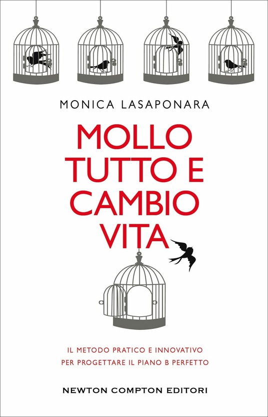 copertina del libro Mollo tutto e cambio vita