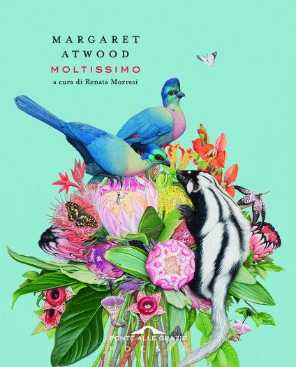 Copertina del libro Moltissimo di Margaret Atwood