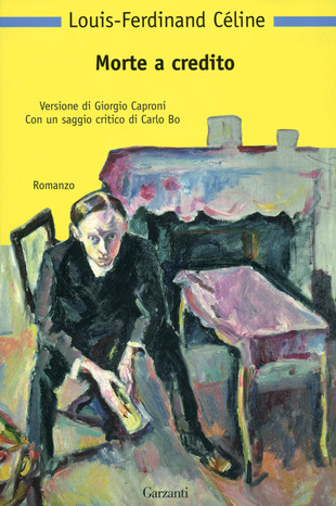 Copertina del libro Morte a credito, romanzo di formazione scritto da Louis-Ferdinand Céline