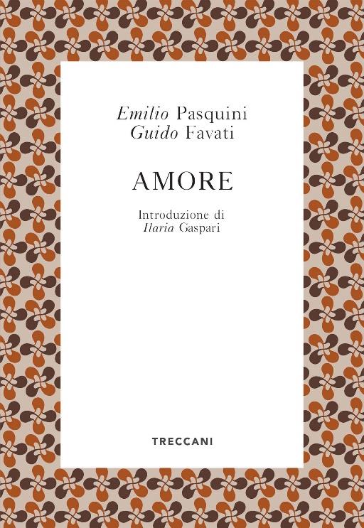 Copertina del libro Amore di Pasquini e Favati