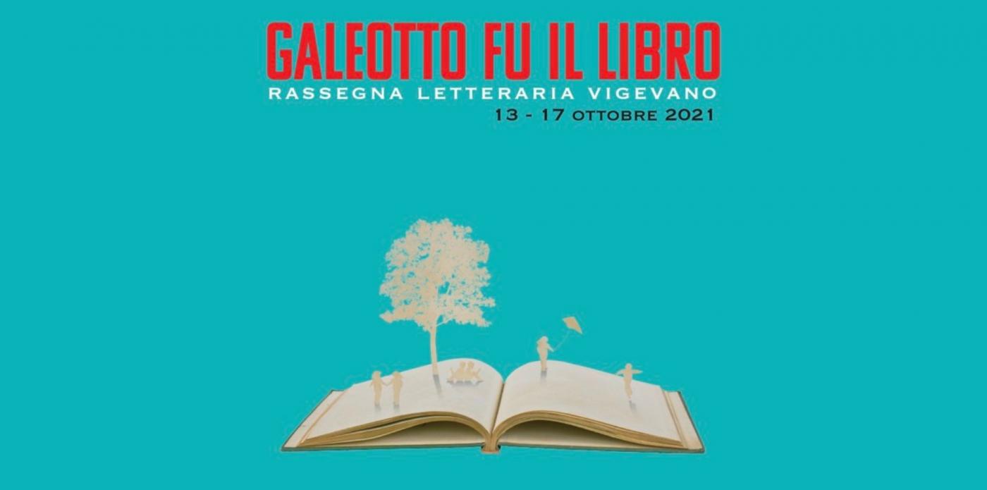 “Galeotto fu il libro”: dal 13 al 17 ottobre la rassegna letteraria di Vigevano