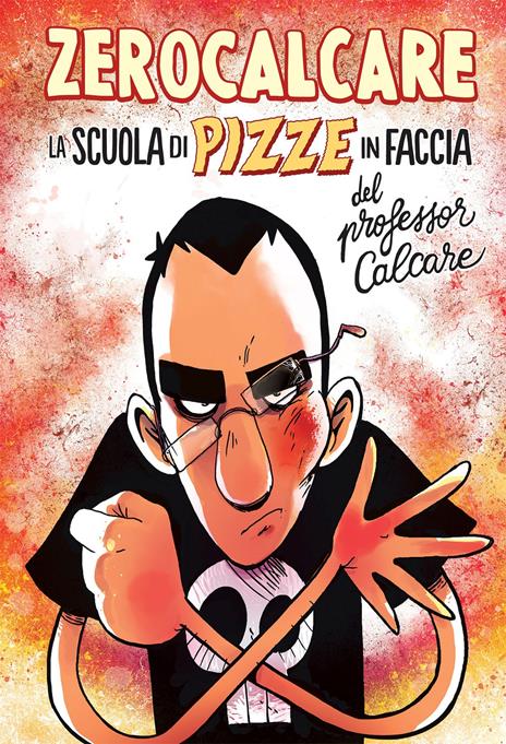 la scuola di pizze in faccia del professor calcare