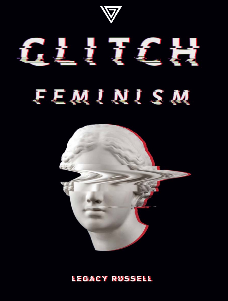 Glitch Feminism