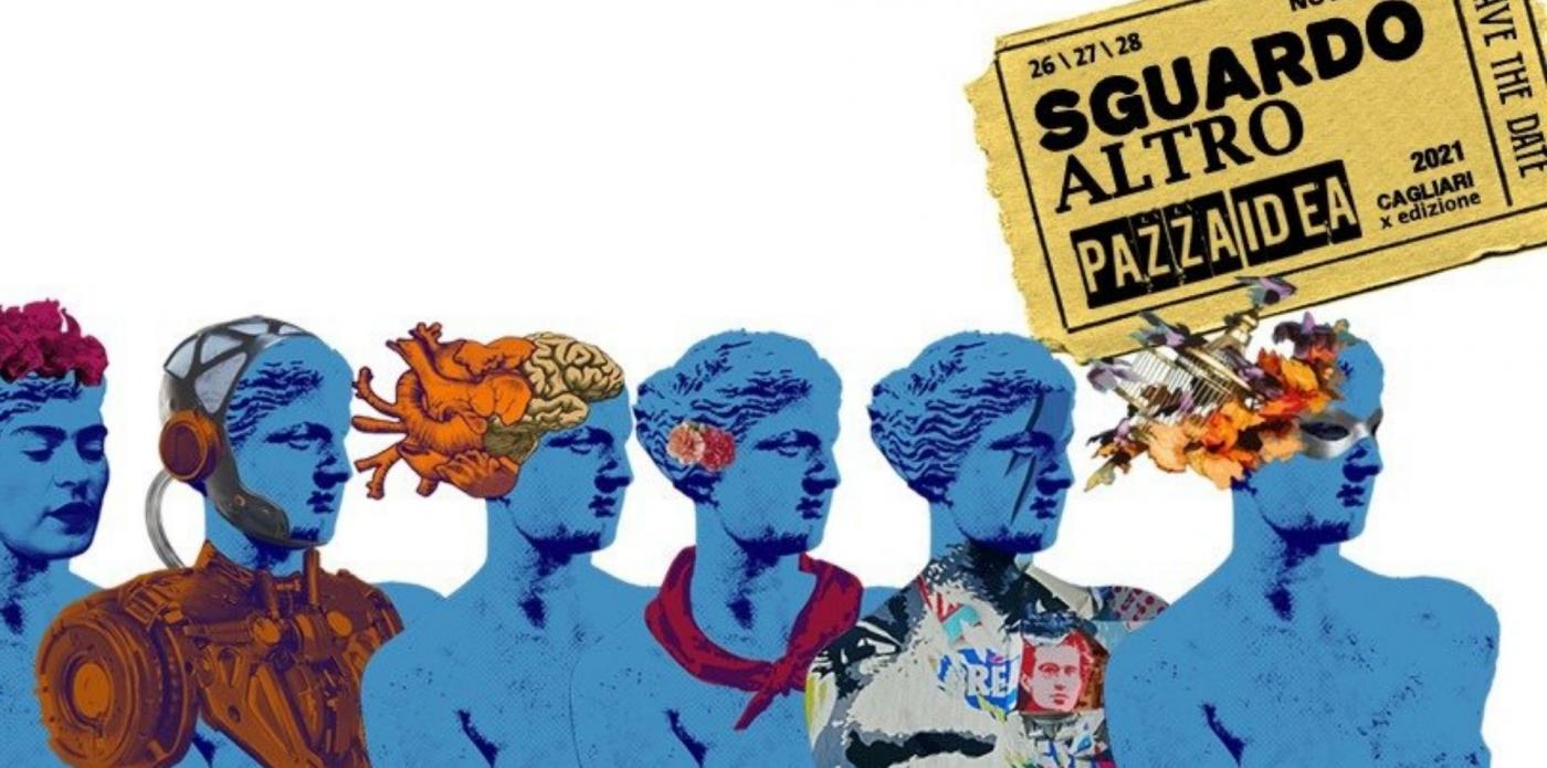 “Sguardo Altro“: a Cagliari a fine novembre la decima edizione del festival “Pazza Idea” – Gli ospiti e i workshop gratuiti