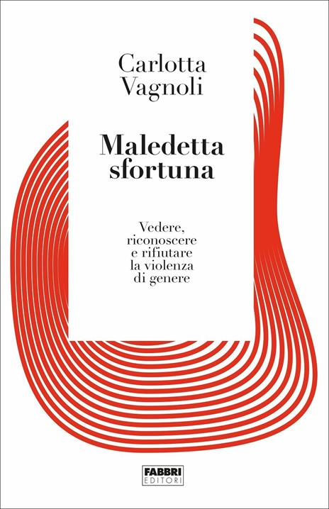 copertina del libro maledetta sfortuna di carlotta vagnoli