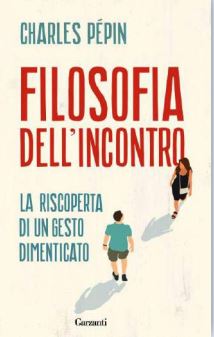 filosofia dell'incontro libri da leggere 2022