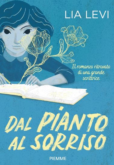 lia levi dal pianto al sorriso libri giorno memoria 2022