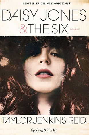 Copertina di Daisy Jones and The Six, libro da cui è tratta una serie tv in uscita nel 2022