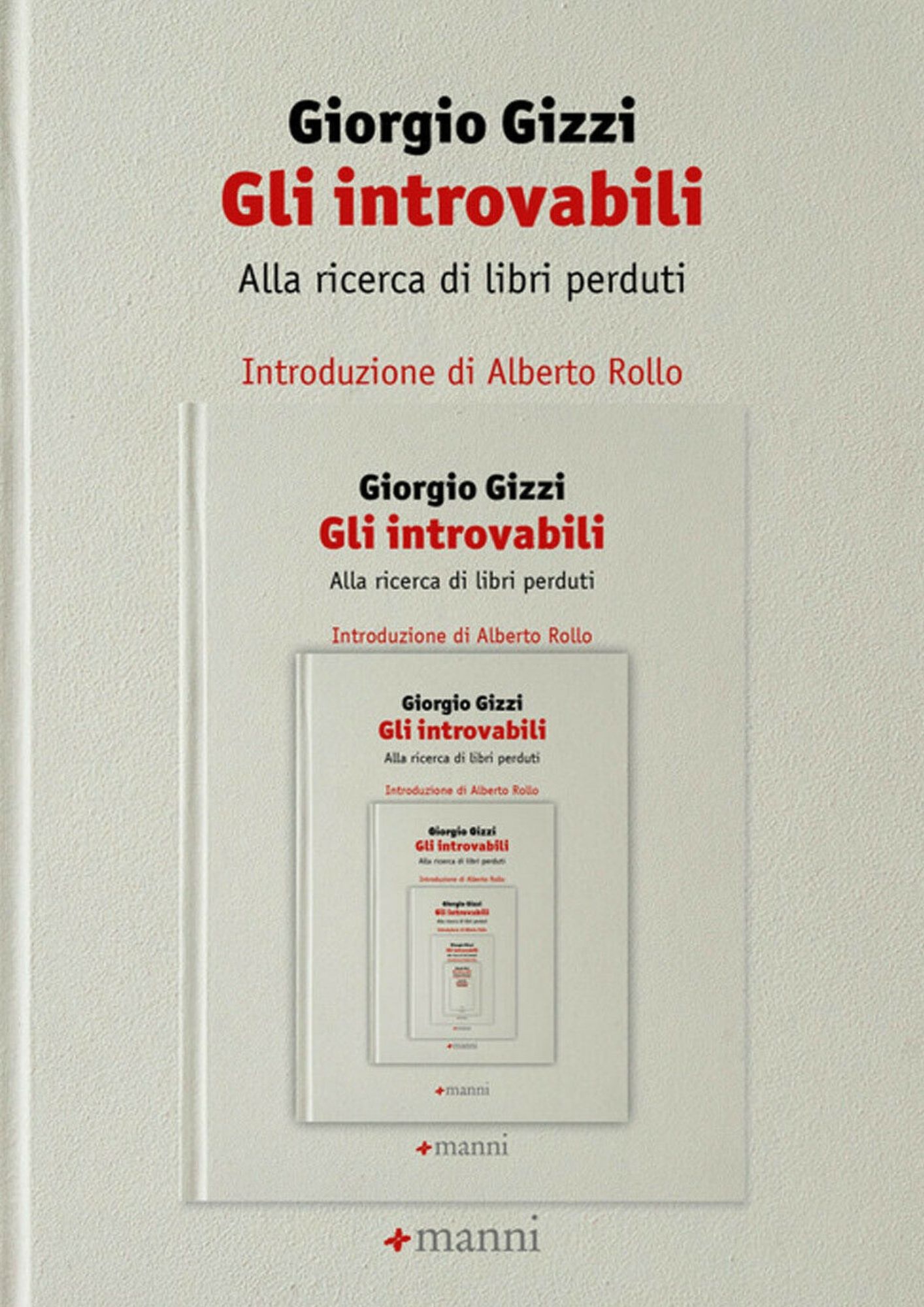 Copertina del libro Gli introvabili. Alla ricerca di libri perduti