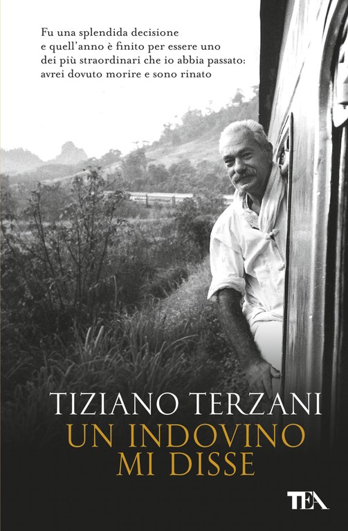 Un indovino mi disse, il libro sui viaggi di Tiziano Terzani