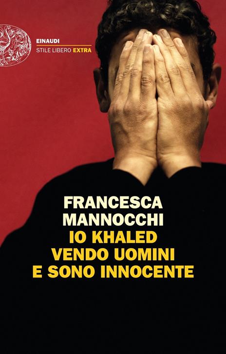 copertina del libro io khaled vendo uomini e sono innocente