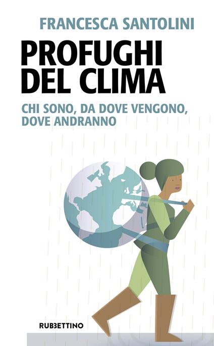 profughi del clima francesca santolini