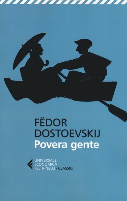 Copertina di Povera gente, romanzo epistolare con cui esordì Fedor Dostoevskij