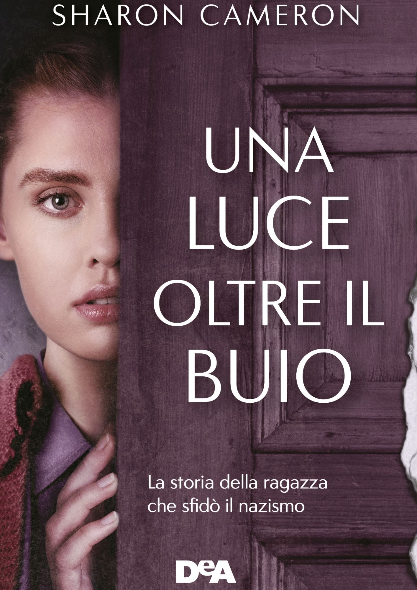 Copertina del libro Una luce oltre il buio di Sharon Cameron