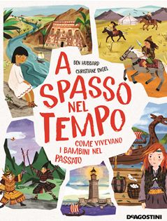 a spasso nel tempo libri per bambini 2022