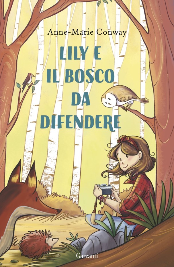 Lily e il bosco da difendere libri per bambini 2022