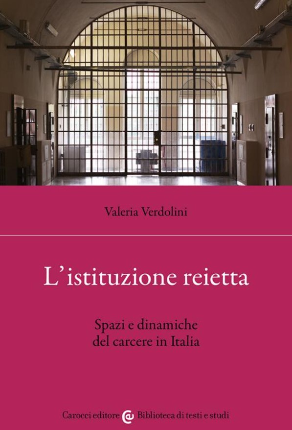 L'istituzione reietta di Valeria Verdolini