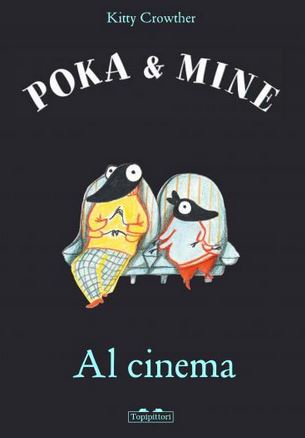 poka & mine al cinema libri per bambini 2022