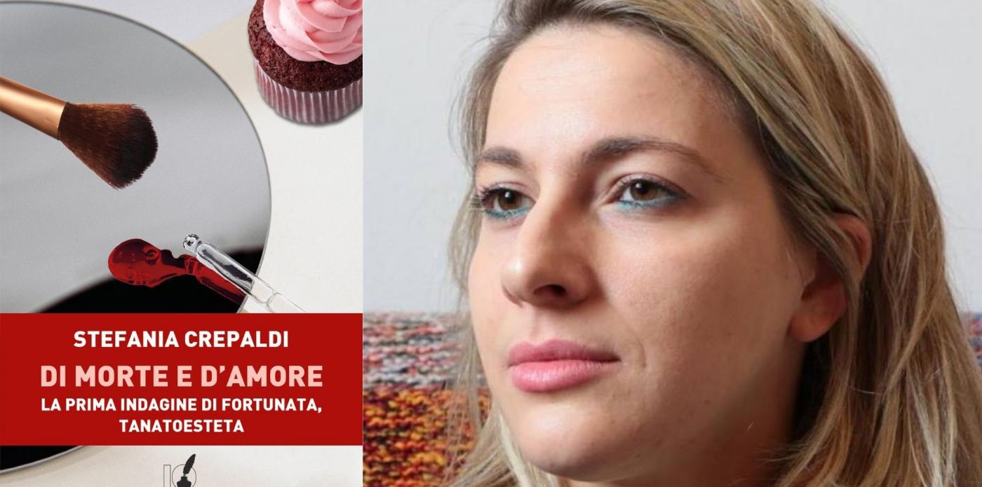 Stefania Crepaldi Di morte e d'amore