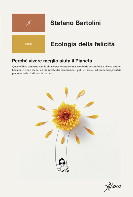 ecologia della felicità