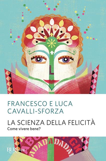 la scienza della felicità