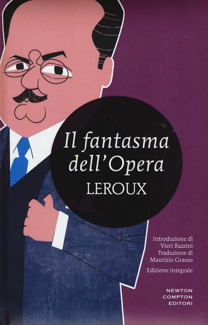 Copertina de Il Fantasma dell'Opera, uno dei libri horror classici più famosi di sempre