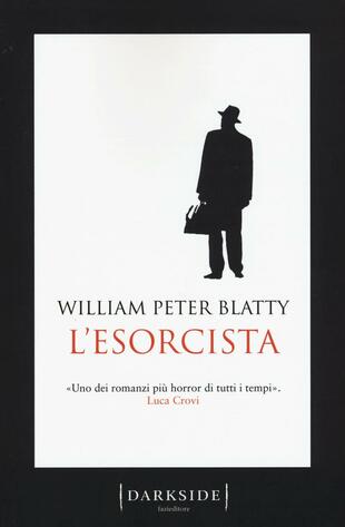 Copertina de L'esorcista di William Peter Blatty, uno dei libri horror più famosi del Novecento